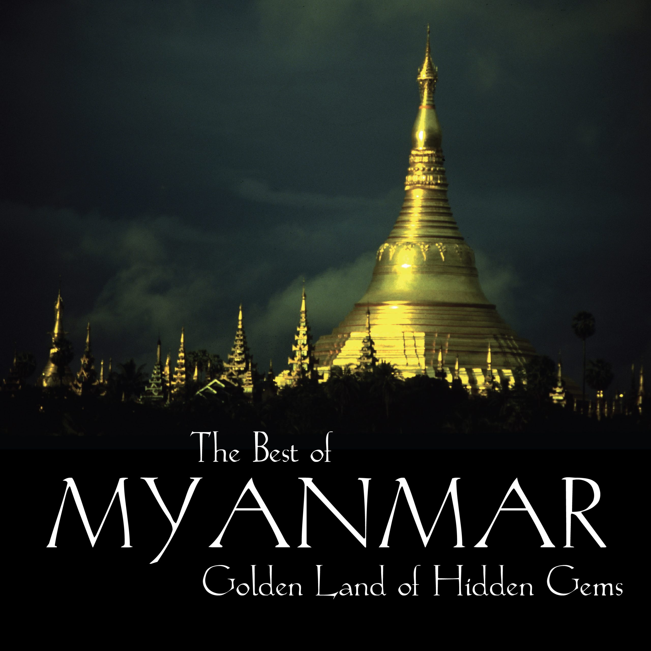 TBOM_500x250mm-00 The Best of Myanmar Book—Front Cover